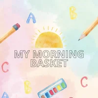 Preschool Morning Basket